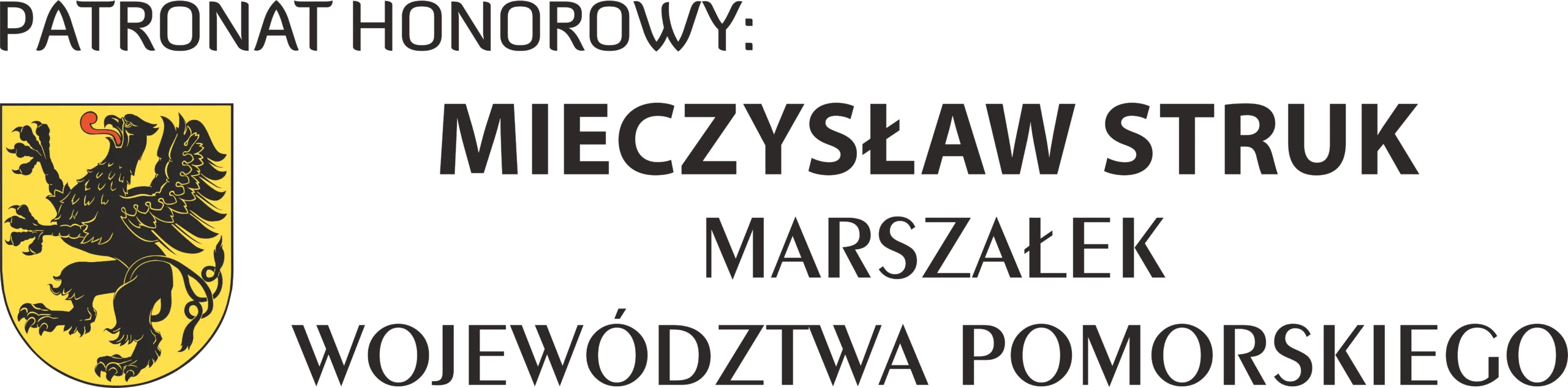 Patronat honorowy - Mieczysław Struk
